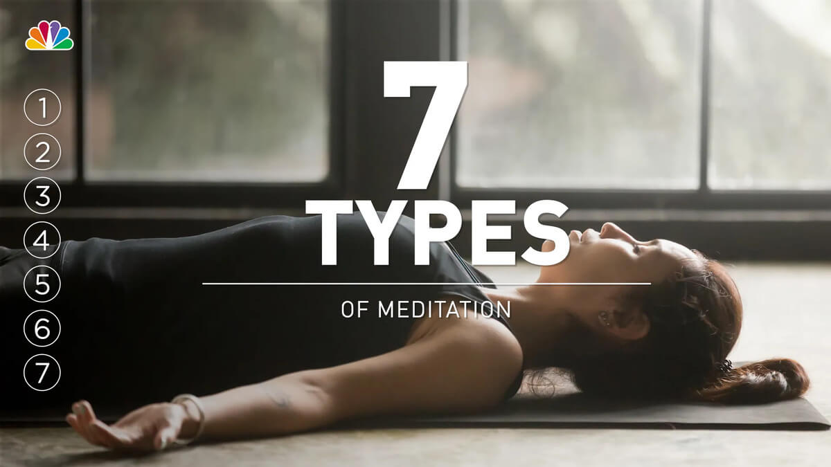 7 Types of Meditation